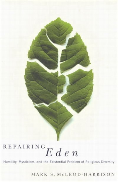 Repairing Eden by Mark S. McLeod-Harrison, Paperback | Indigo Chapters