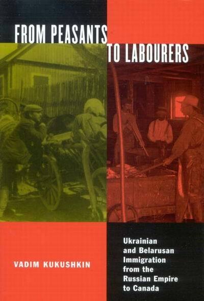 From Peasants to Labourers by Vadim Kukushkin, Hardcover | Indigo Chapters