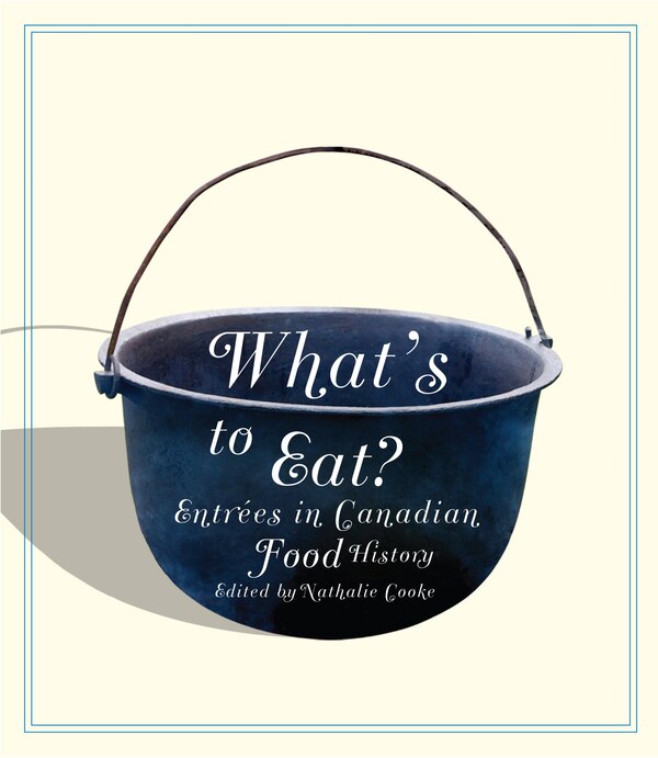 What's to Eat? by Nathalie Cooke, Paperback | Indigo Chapters