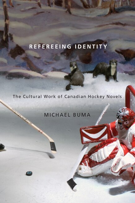 Refereeing Identity by Michael Buma, Paperback | Indigo Chapters