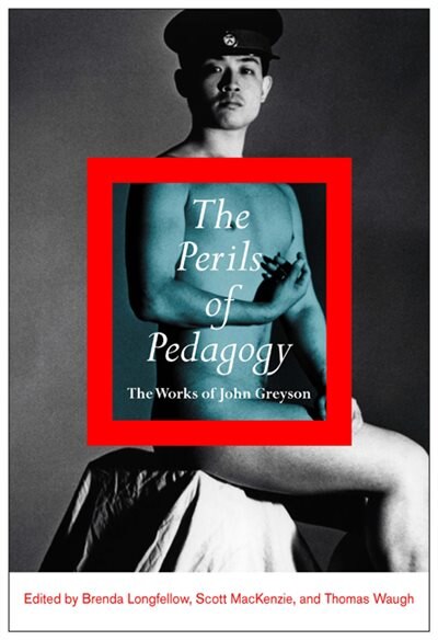 The Perils of Pedagogy by Brenda Longfellow, Paperback | Indigo Chapters