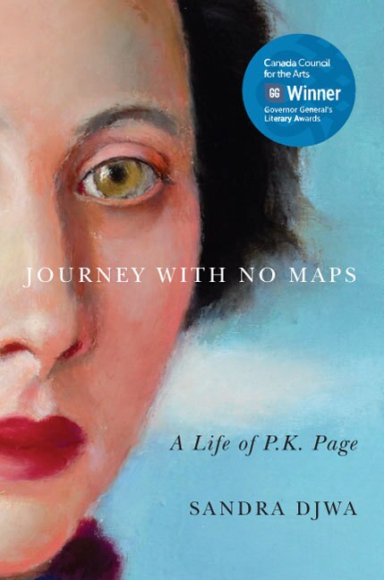 Journey with No Maps by Sandra Djwa, Paperback | Indigo Chapters