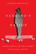 Sandino's Nation by Stephen Henighan, Hardcover | Indigo Chapters