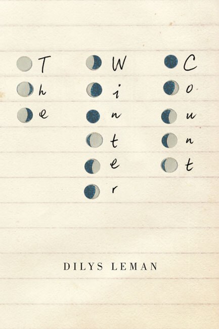 The Winter Count by Dilys Leman, Paperback | Indigo Chapters