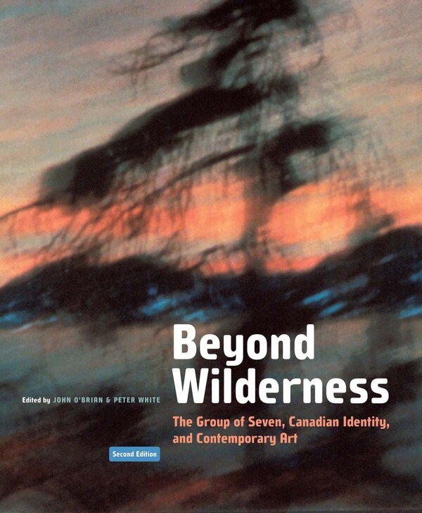 Beyond Wilderness by John O'brian, Paperback | Indigo Chapters