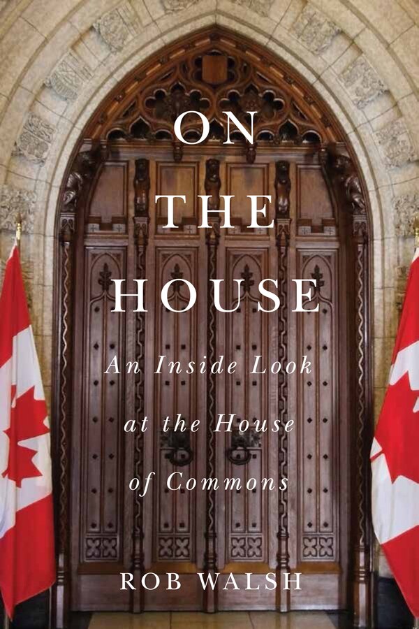 On the House by Rob Walsh, Hardcover | Indigo Chapters