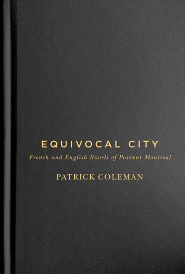 Equivocal City by Patrick Coleman, Hardcover | Indigo Chapters