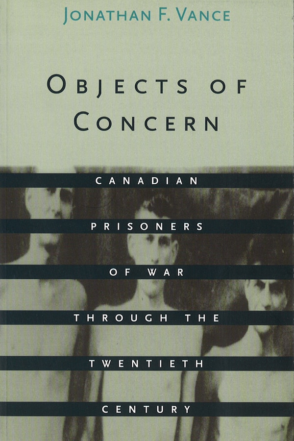 Objects of Concern by Jonathan F. Vance, Hardcover | Indigo Chapters