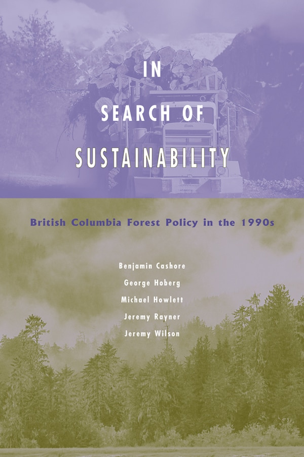 In Search Of Sustainability by Benjamin Cashore, Hardcover | Indigo Chapters