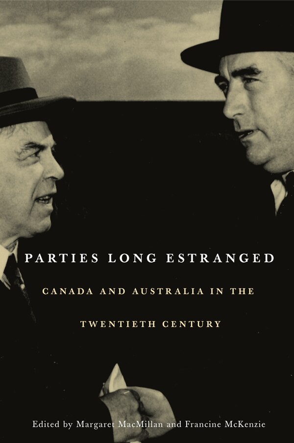 Parties Long Estranged by Margaret Macmillan