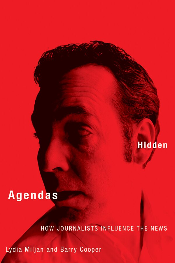Hidden Agendas by Lydia Miljan, Hardcover | Indigo Chapters