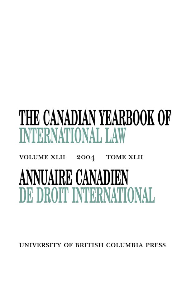 The Canadian Yearbook of International Law Vol. 42 2004 by D.M. Mcrae, Hardcover | Indigo Chapters