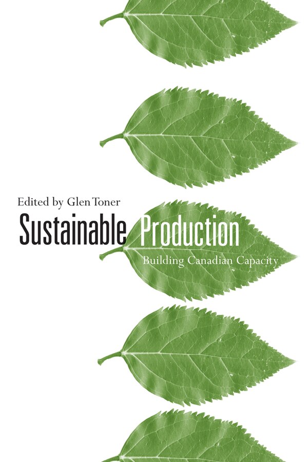 Sustainable Production by Glen Toner, Hardcover | Indigo Chapters