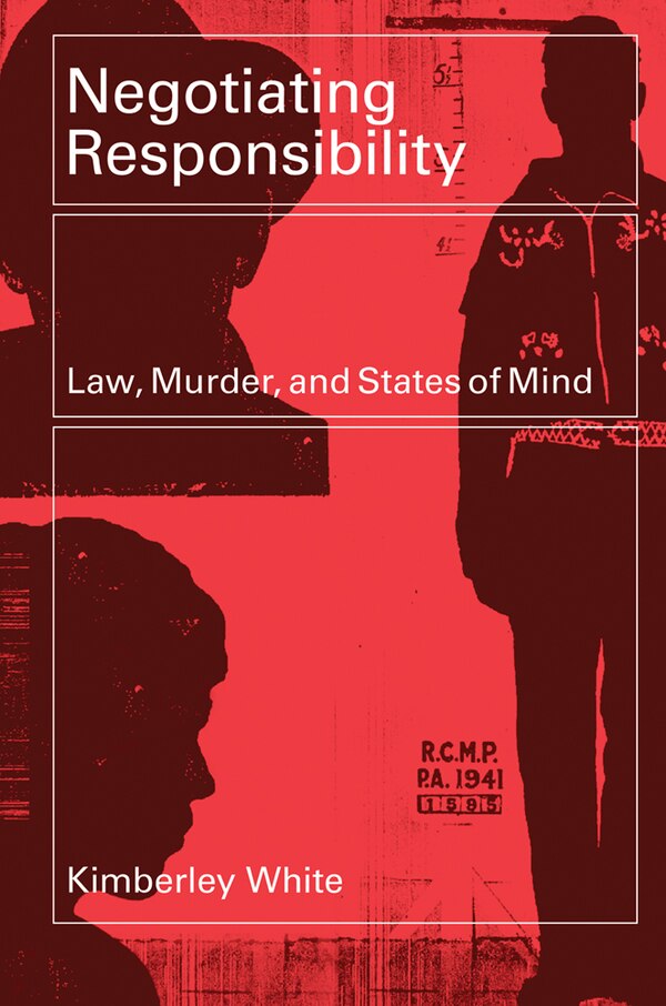 Negotiating Responsibility by Kimberley White, Paperback | Indigo Chapters