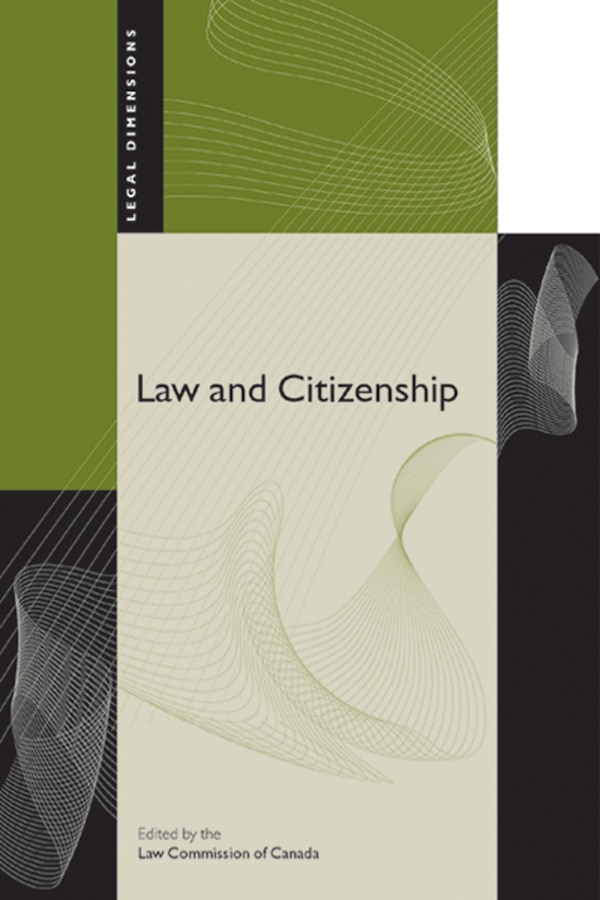 Law and Citizenship by Law Commission of Canada, Hardcover | Indigo Chapters