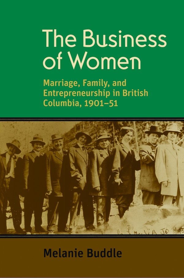 The Business of Women by Melanie Buddle, Hardcover | Indigo Chapters