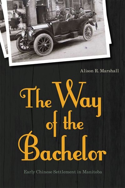 The Way of the Bachelor by Alison R. Marshall, Hardcover | Indigo Chapters