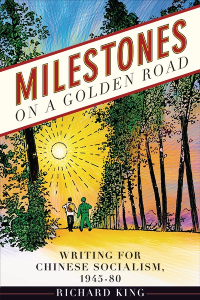 Milestones on a Golden Road by Richard King, Hardcover | Indigo Chapters