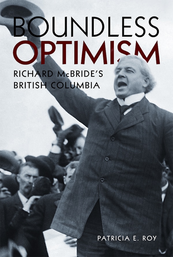 Boundless Optimism by Patricia E. Roy, Paperback | Indigo Chapters