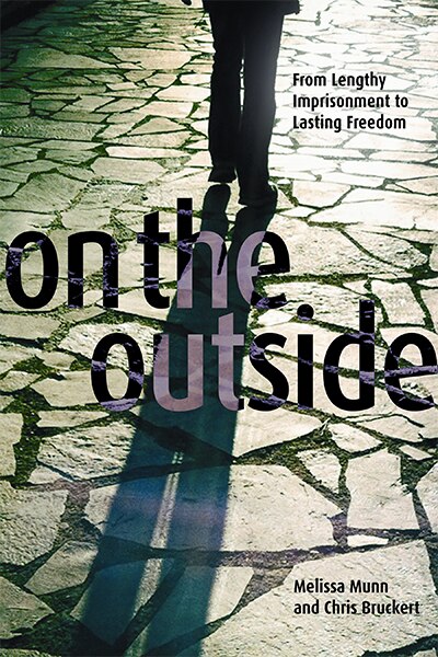 On the Outside by Melissa Munn, Hardcover | Indigo Chapters