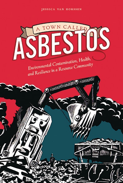 A Town Called Asbestos by Jessica van Horssen, Paperback | Indigo Chapters