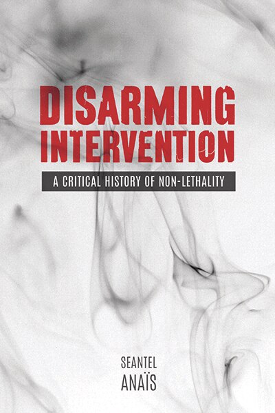 Disarming Intervention by Seantel Ana�s, Hardcover | Indigo Chapters
