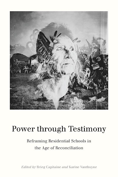 Power through Testimony by Brieg Capitaine, Hardcover | Indigo Chapters