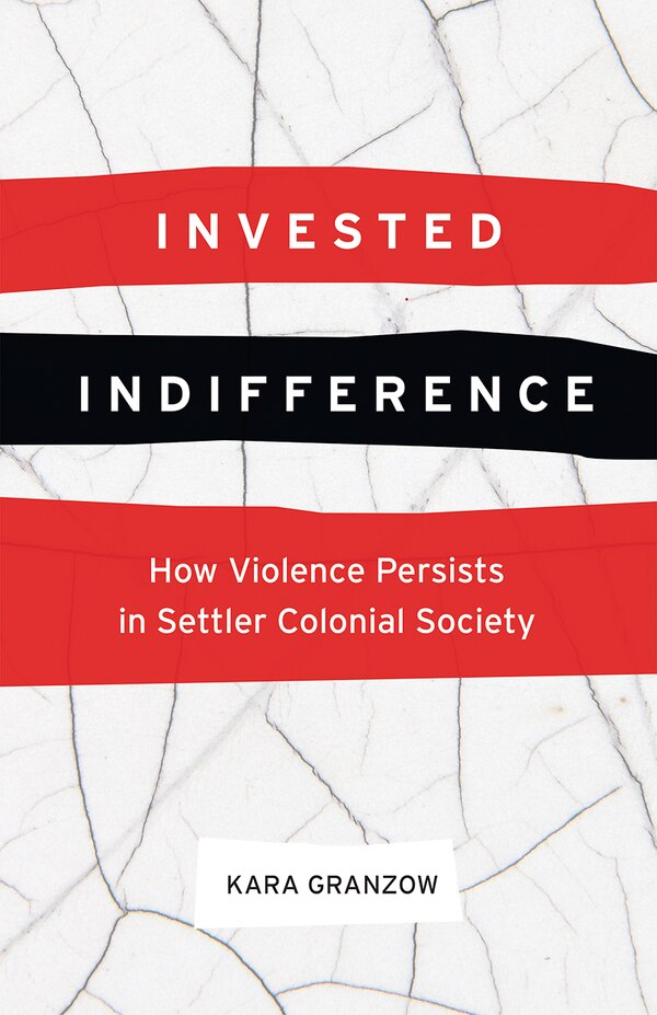 Invested Indifference by Kara Granzow, Hardcover | Indigo Chapters