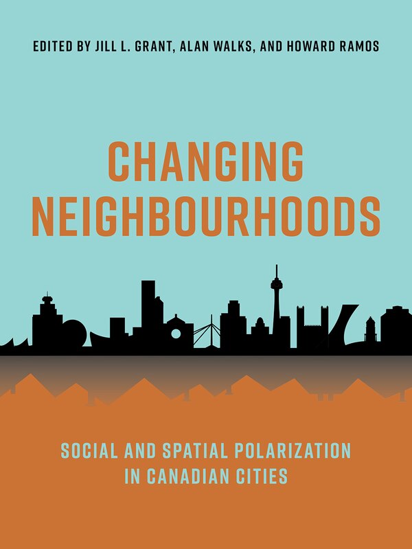 Changing Neighbourhoods by Jill Grant, Hardcover | Indigo Chapters