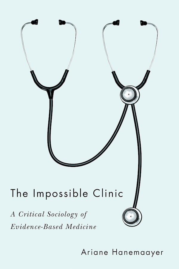 The Impossible Clinic by Ariane Hanemaayer, Hardcover | Indigo Chapters
