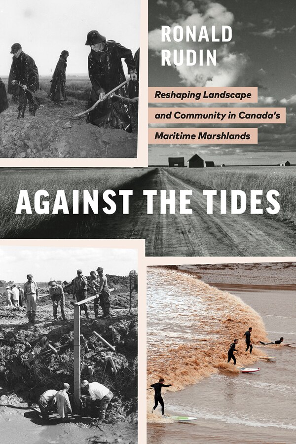 Against The Tides by Ronald Rudin, Hardcover | Indigo Chapters