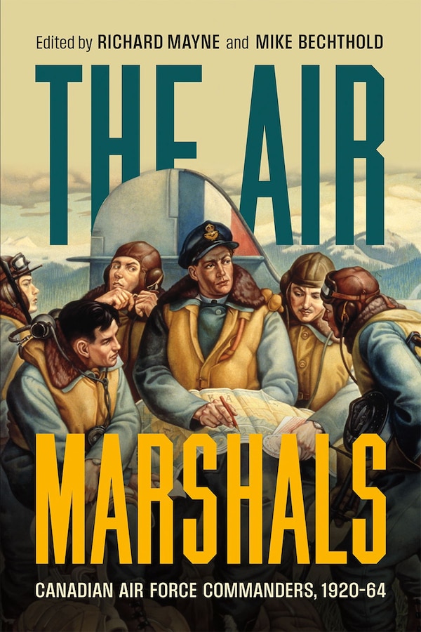 The Air Marshals by Richard Mayne, Hardcover | Indigo Chapters