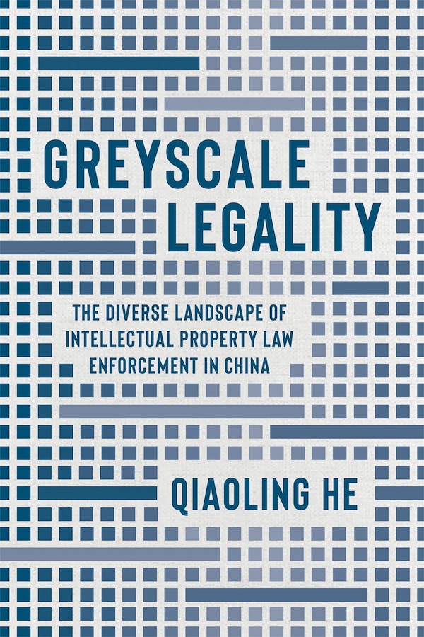Greyscale Legality by Qiaoling He, Paperback | Indigo Chapters