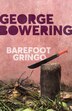 Barefoot Gringo by George Bowering, Paperback | Indigo Chapters