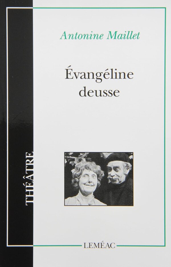 Évangéline Deusse by Antonine Maillet, Paperback | Indigo Chapters