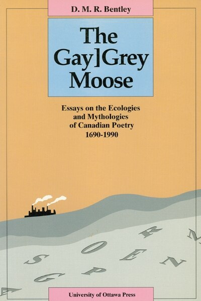 The Gay[Grey Moose by D.m.r. Bentley, Paperback | Indigo Chapters