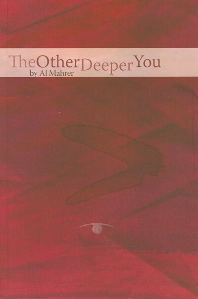 The Other Deeper You by Alvin R. Mahrer, Paperback | Indigo Chapters
