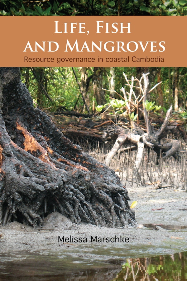 Life Fish and Mangroves by Melissa Marschke, Paperback | Indigo Chapters