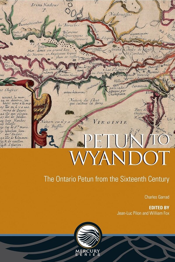 Petun to Wyandot by Charles Garrad, Paperback | Indigo Chapters