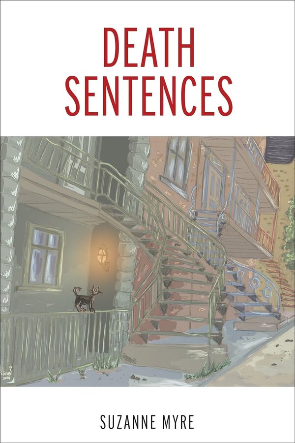 Death Sentences by Suzanne Myre, Paperback | Indigo Chapters