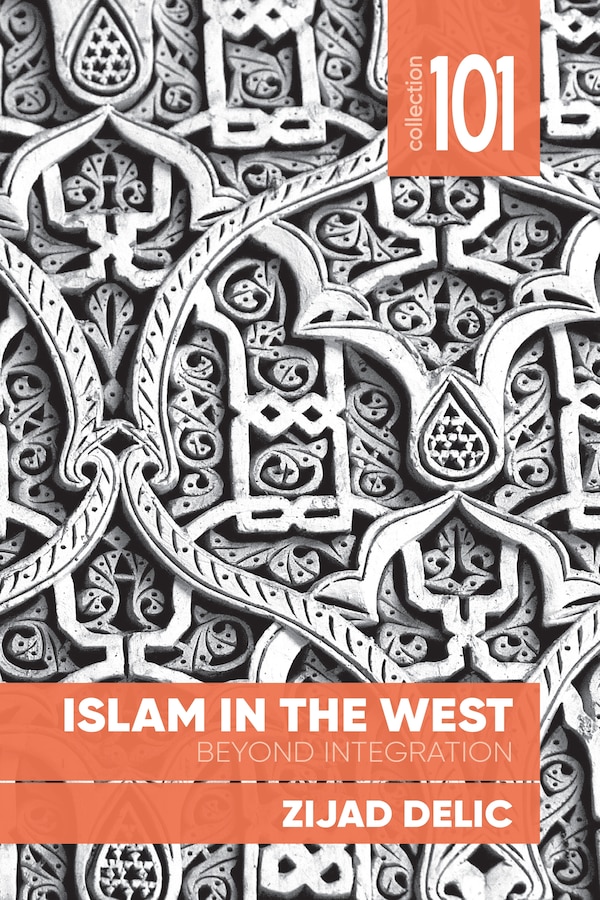 Islam in the West by Zijad Delic, Paperback | Indigo Chapters