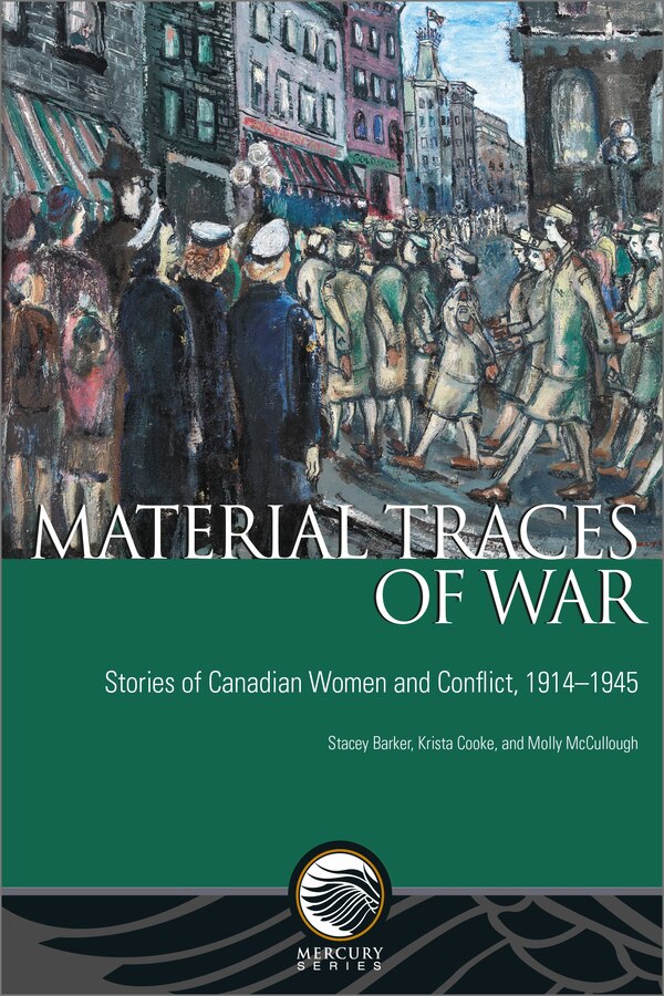 Material Traces of War by Stacey Barker, Paperback | Indigo Chapters