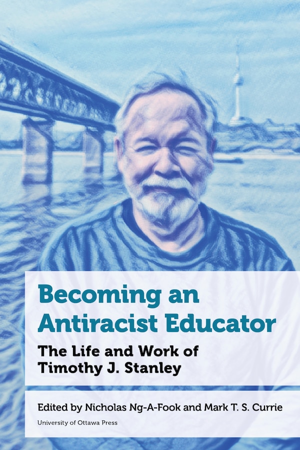 Becoming an Antiracist Educator by Nicholas Ng-a-fook, Paperback | Indigo Chapters