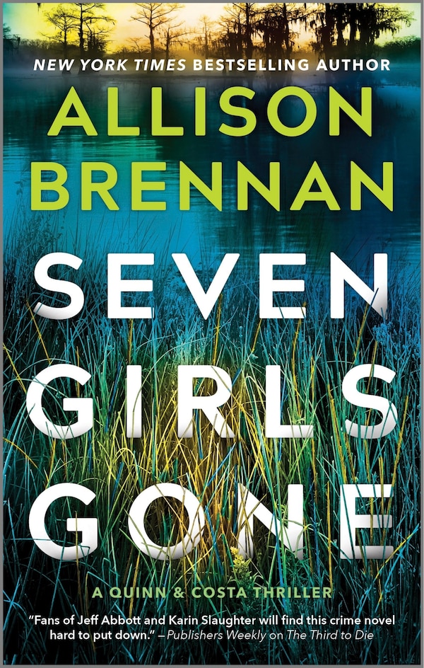 Seven Girls Gone by Allison Brennan, Mass Market Paperback | Indigo Chapters