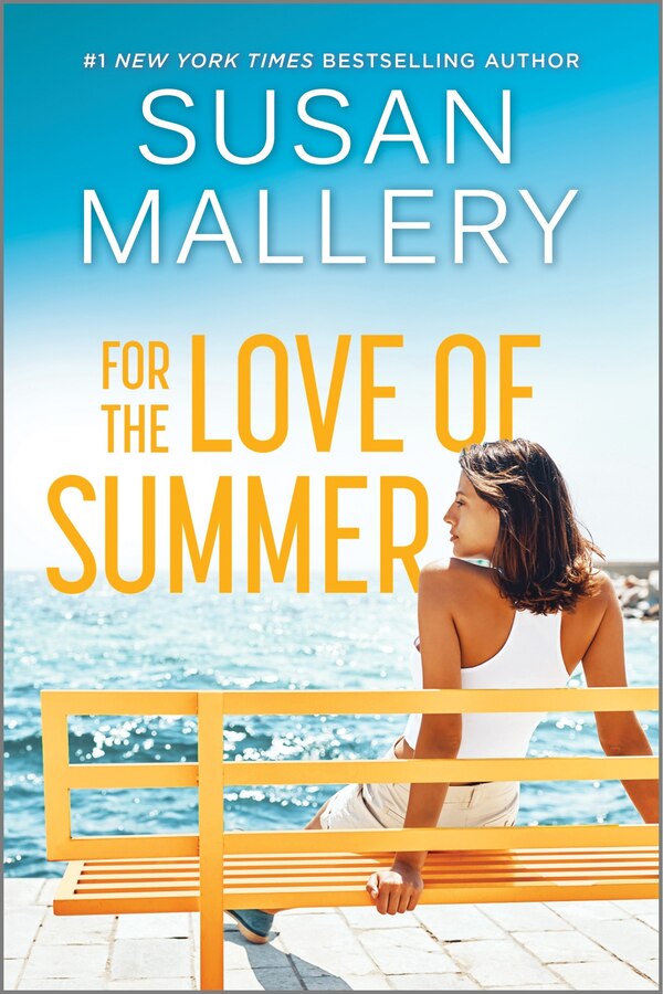 For the Love of Summer by Susan Mallery, Paperback | Indigo Chapters