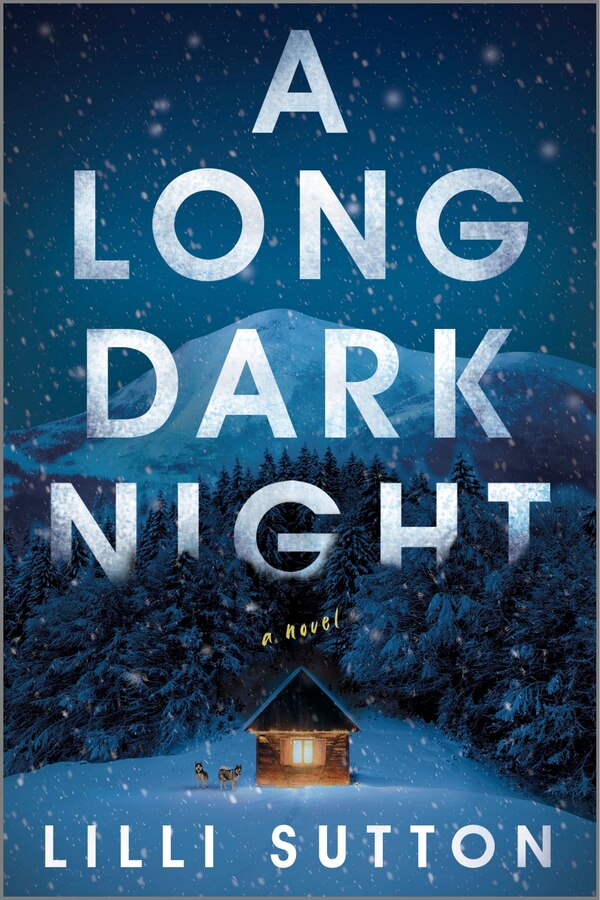 A Long Dark Night by Lilli Sutton, Paperback | Indigo Chapters