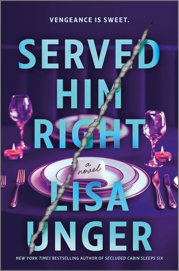 Served Him Right by Lisa Unger, Paperback | Indigo Chapters