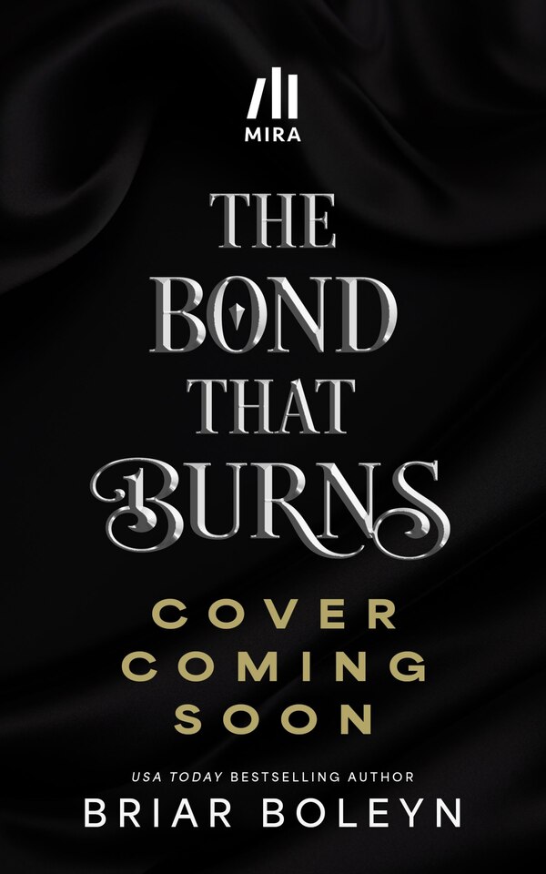 The Bond That Burns (Standard Edition) by Briar Boleyn, Hardcover | Indigo Chapters