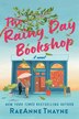 The Rainy Day Bookshop by Raeanne Thayne, Hardcover | Indigo Chapters