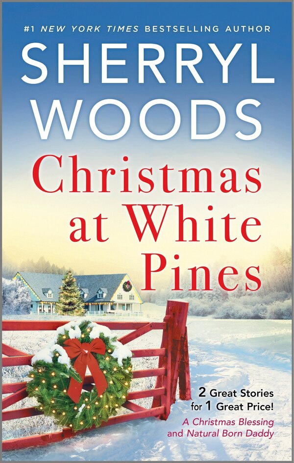 Christmas At White Pines by Sherryl Woods, Mass Market Paperback | Indigo Chapters